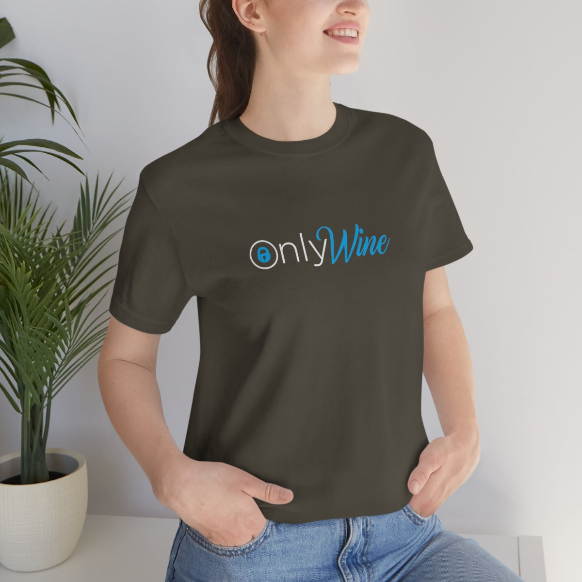 Only Wine -  For those who don't settle for anything else but wine - Unisex Jersey Short Sleeve Tee