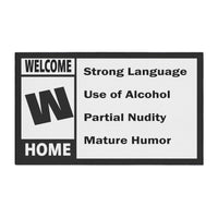 Thumbnail for Funny Mature Audience Welcome Home, Heavy Duty Floor Mat