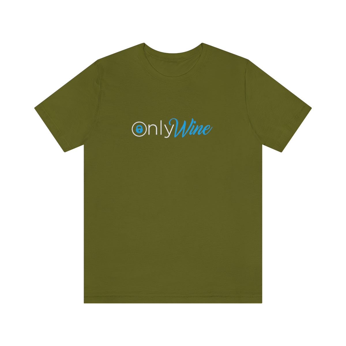 Only Wine -  For those who don't settle for anything else but wine - Unisex Jersey Short Sleeve Tee