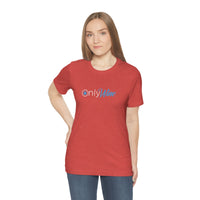 Thumbnail for Only Wine -  For those who don't settle for anything else but wine - Unisex Jersey Short Sleeve Tee