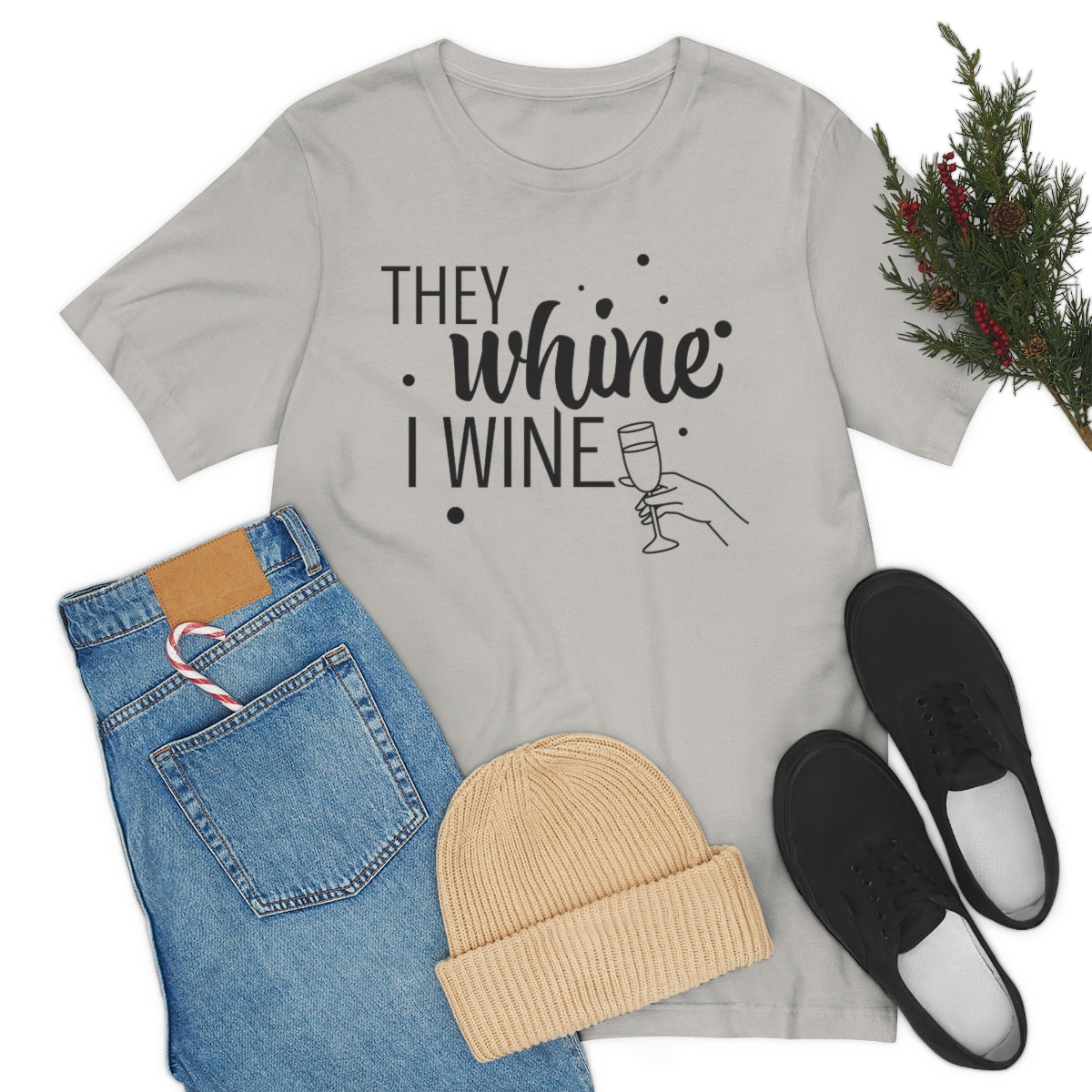 They Whine, I wine black print - to all the haters  - - Unisex Jersey Short Sleeve Tee