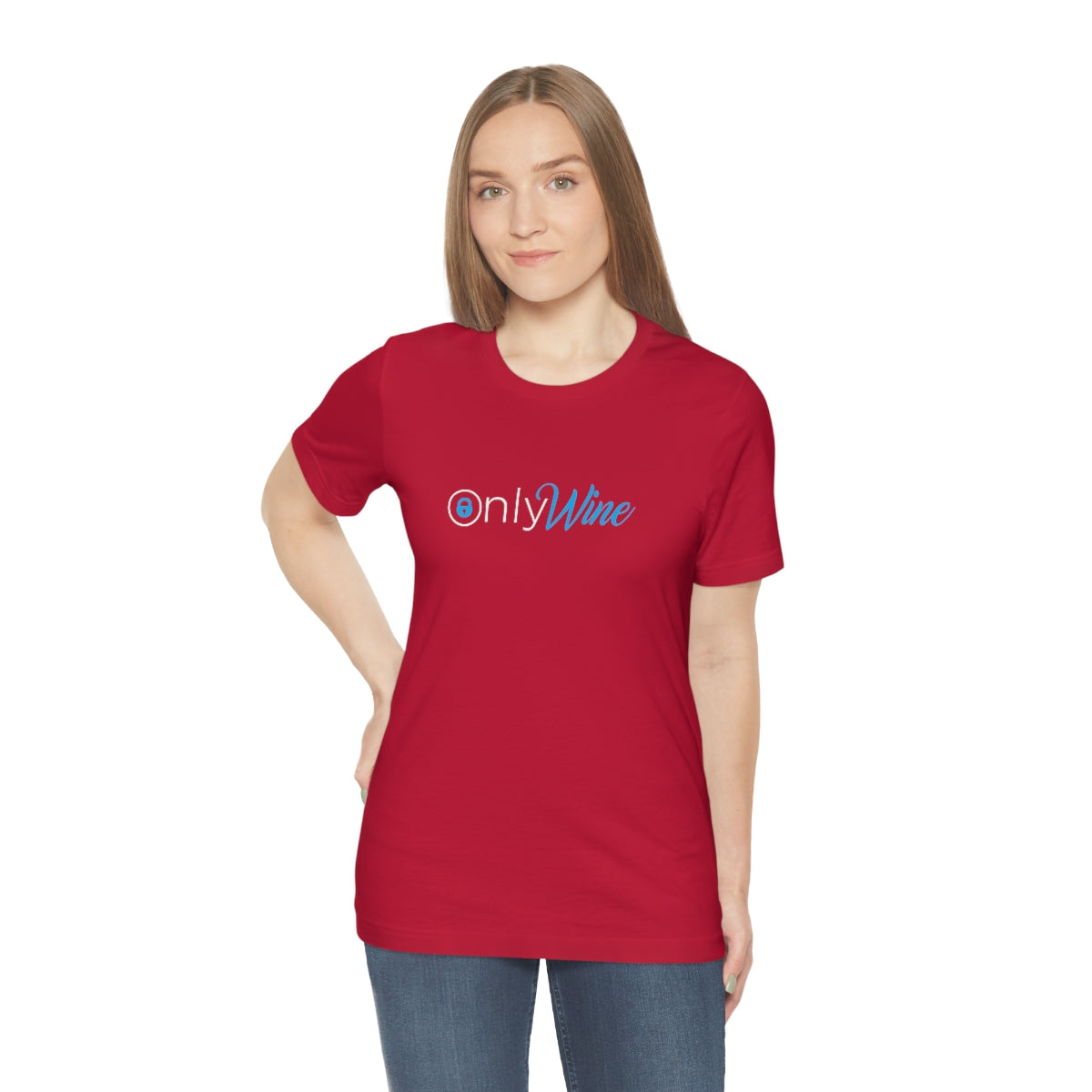 Only Wine -  For those who don't settle for anything else but wine - Unisex Jersey Short Sleeve Tee